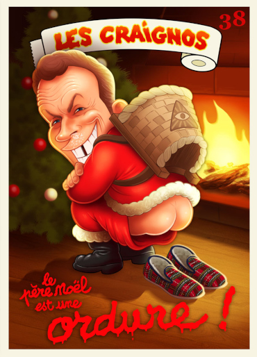 LE PÈRE NOEL EST UNE ORDURE